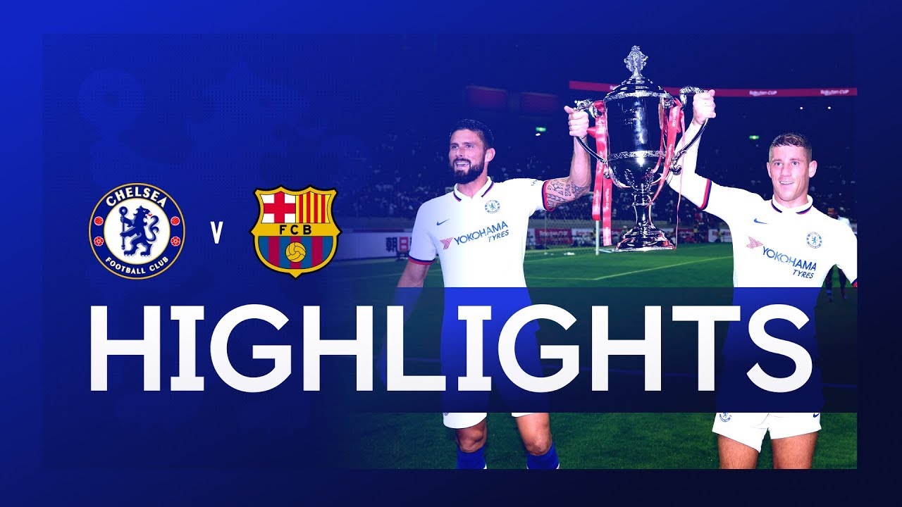 HIGHLIGHTS: Chelsea 2-1 Barcelona